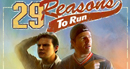 29 Reasons to Run